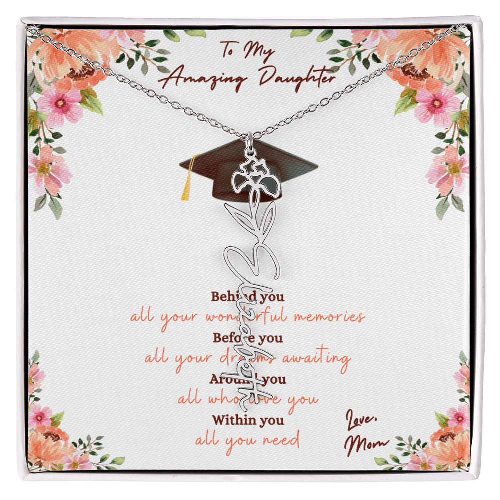 Graduation - To My Amazing Daughter, Love Mom