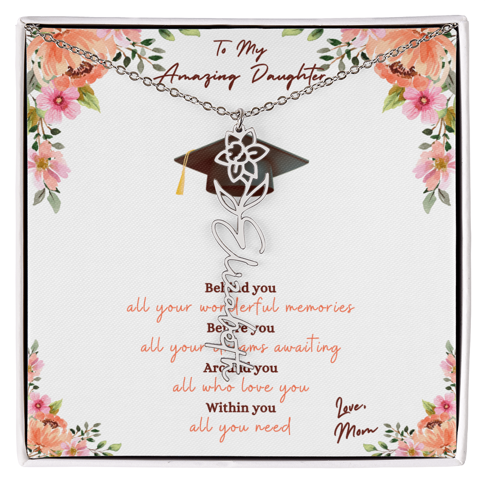 Graduation - To My Amazing Daughter, Love Mom