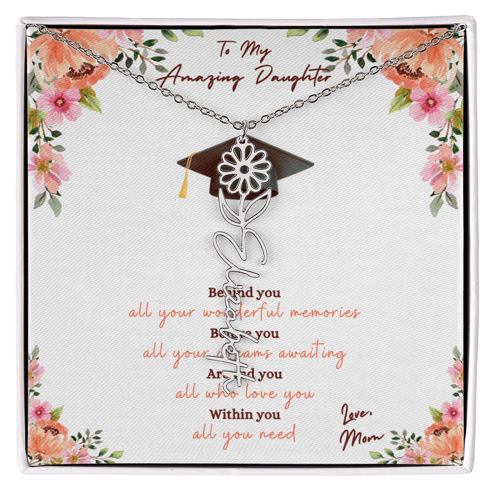 Graduation - To My Amazing Daughter, Love Mom