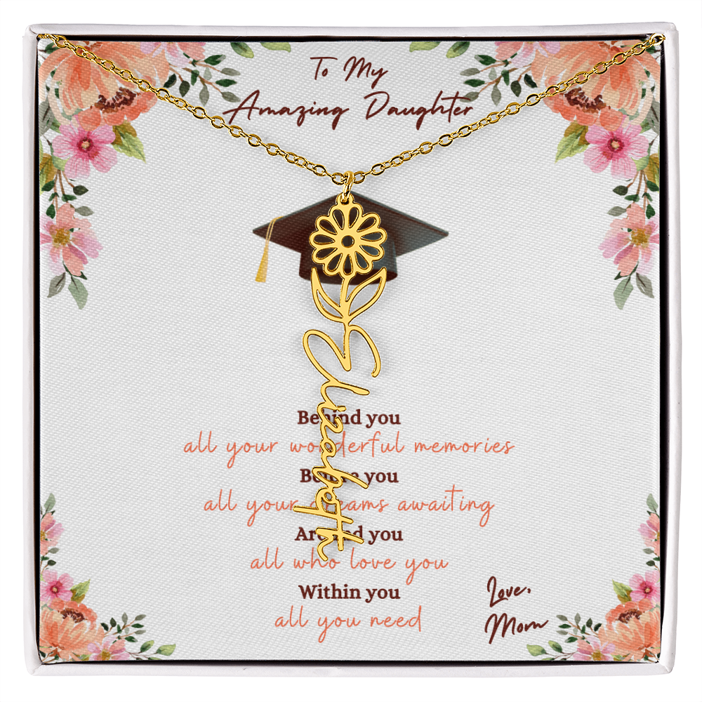 Graduation - To My Amazing Daughter, Love Mom