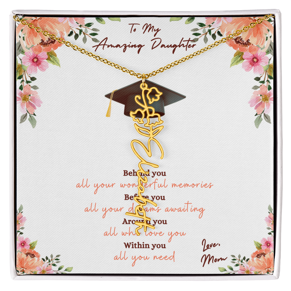 Graduation - To My Amazing Daughter, Love Mom