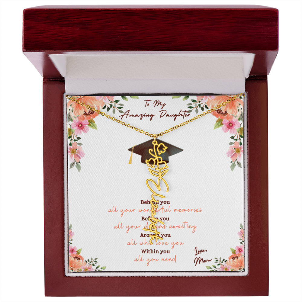 Graduation - To My Amazing Daughter, Love Mom
