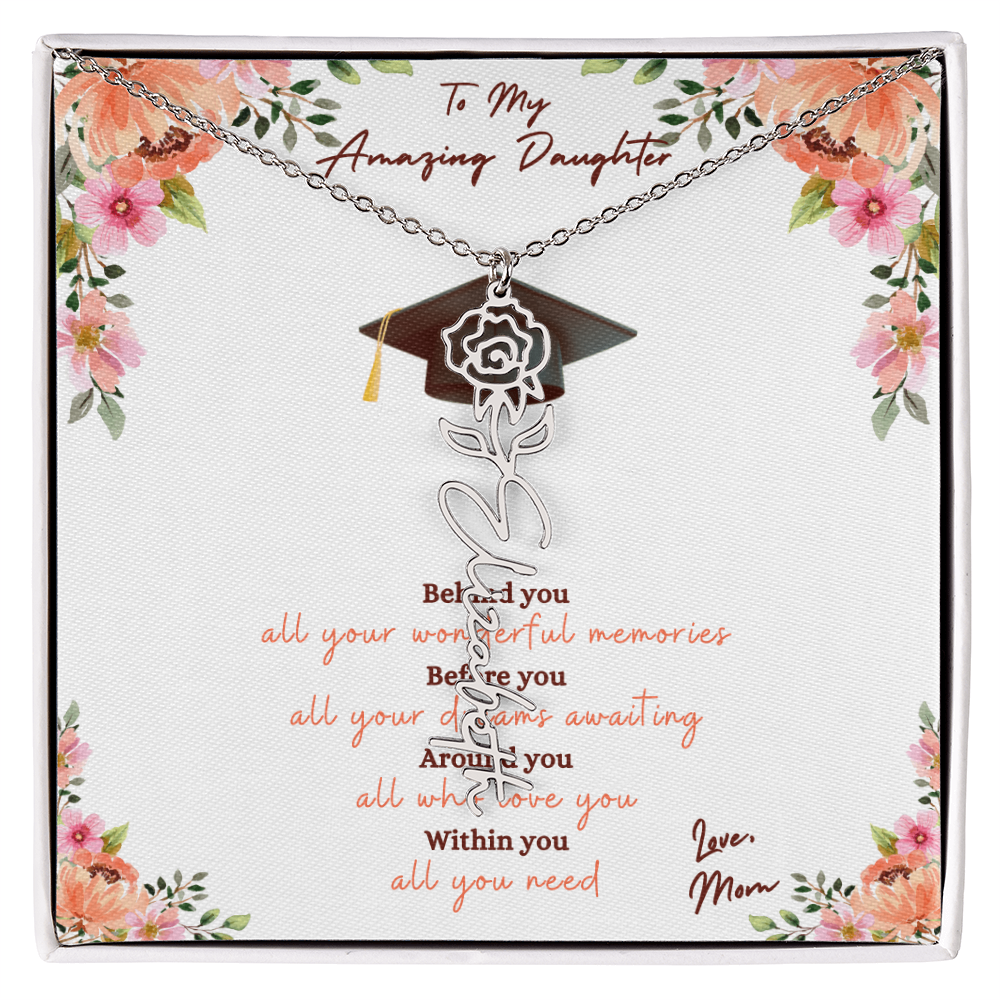 Graduation - To My Amazing Daughter, Love Mom