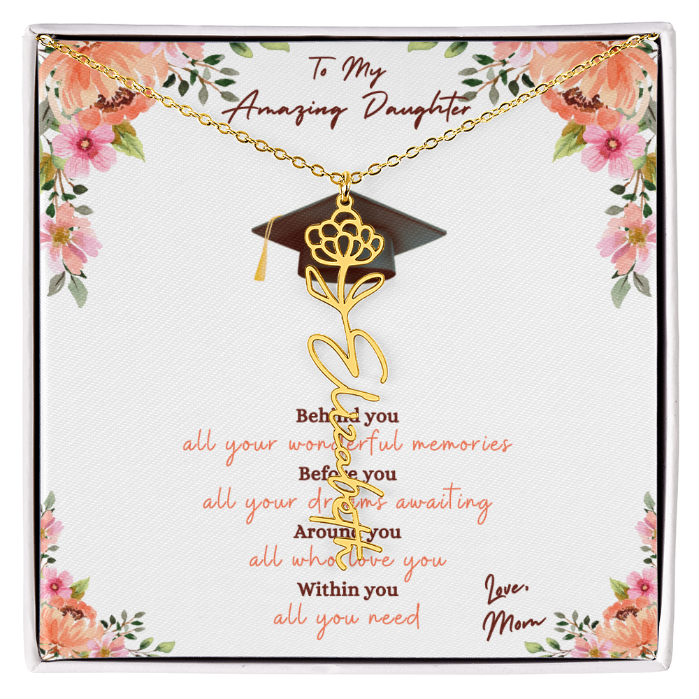 Graduation - To My Amazing Daughter, Love Mom